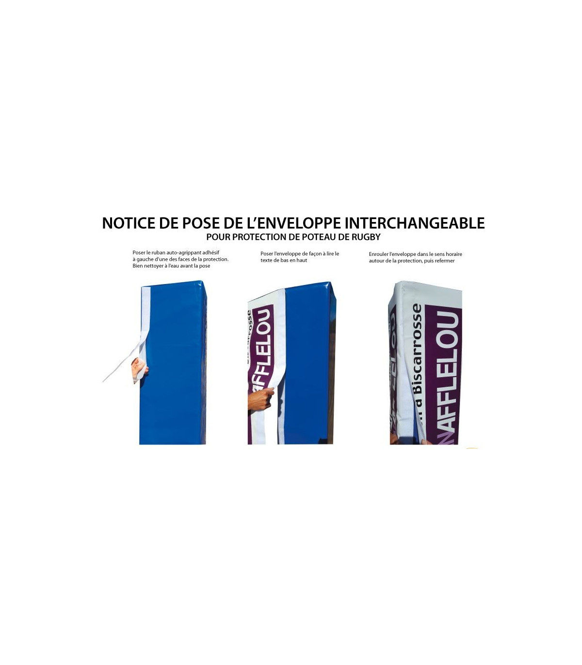 NOTICE POSE HOUSSE  PROTECTION  POTEAU  RUGBY PERSONNALISÉE